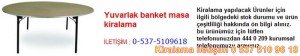 yuvarlak banket masa kiralama Resim No ; 126